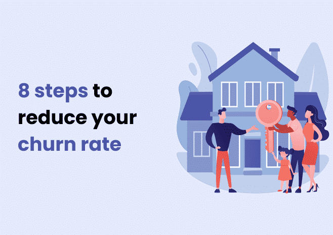 8 Steps to Reduce Churn Rate : Complete Guide (2025 Update)